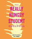 The Really Hungry Student Cookbook How To Eat Well On A Budget Ryland Peters Small Ltd