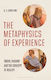 The Metaphysics Of Experience: Truth, Enquiry And The Concept Of Reality Professor A. C. Grayling Bloomsbury Academic