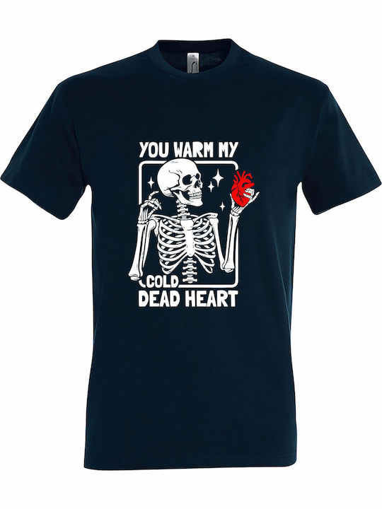 T-shirt Unisex " You Warm My Cold Heart Skeleto...