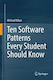 Ten Software Patterns Every Student Should Know Michael Kilian Springer Nature