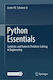 Python Essentials: Symbolic And Numeric problem-solving In Engineering Lester W. Schmerr Jr Springer Nature Switzerland Ag