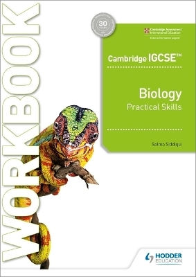 Cambridge Igcse Biology Practical Skills Workbook Salma Siddiqui Hodder Education Cambridge Igcse Biology Practical Skills Workbook Salma Siddiqui Hodder Education