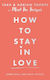 How To Stay In Love (and Still Like Each Other) Adrian And Tara Thorpe Hodder Catalyst