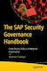 The Sap Security Governance Handbook From Access Risks To Enterprise Governance Mansoor Siddiqui