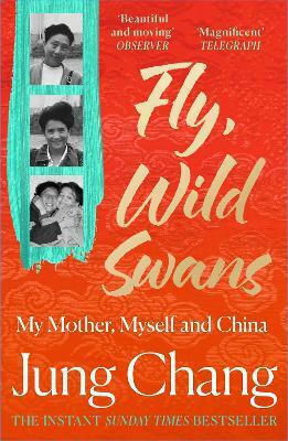 Fly Wild Swans My Mother Myself And China Jung Chang