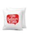 I Still Believe In Santa Cushion 40x40cm Filling Included