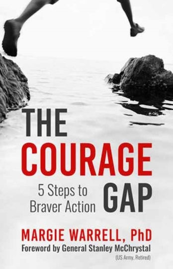 Courage Gap - Berrett-koehler Publishers - Paperback / Softback Courage Gap - Berrett-koehler Publishers - Paperback / Softback
