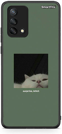 Smartfits Bitch Surprise Oppo A74 4g Θήκη