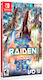 Raiden NOVA Switch Game