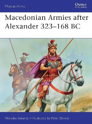 Macedonian Armies After Alexander 323–168 Bc Nicholas Sekunda Macedonian Armies After Alexander 323–168 Bc Nicholas Sekunda