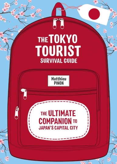 Tokyo Tourist Survival Guide - Insight Editions - Paperback / Softback