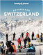Lonely Planet Experience Switzerland - Lonely Planet Global Limited - Paperback / Softback