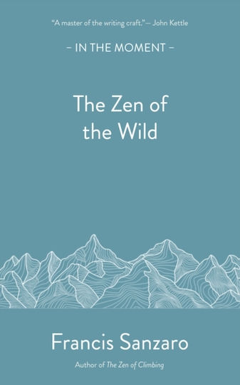 Zen Of The Wild - Saraband / Contraband - Paperback / Softback