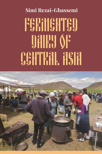 Fermented Dairy Of Central Asia - Equinox Publishing Ltd - Paperback / Softback