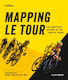 Mapping Le Tour - Harpercollins Publishers - Hardback