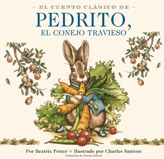 Cuento Clasico De Pedrito, El Conejo Travieso - Harpercollins Focus - Hardback
