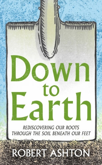 Down To Earth - Wilton Square Books - Hardback
