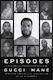 Episodes The Diary Of A Recovering Mad Man Gucci Mane