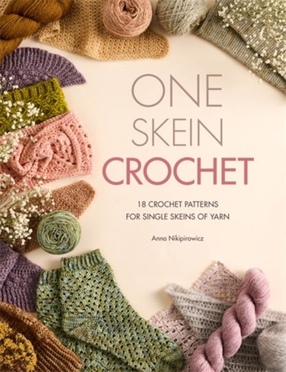 One Skein Crochet - David & Charles - Paperback / Softback