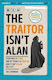 The Traitor Isn't Alan The Backstabbing Murderous Elimination Puzzle Book Joe Shooman