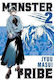 Monster Tribe Vol 2 Sheldon Drzka, manga Sheldon Drzka Yen